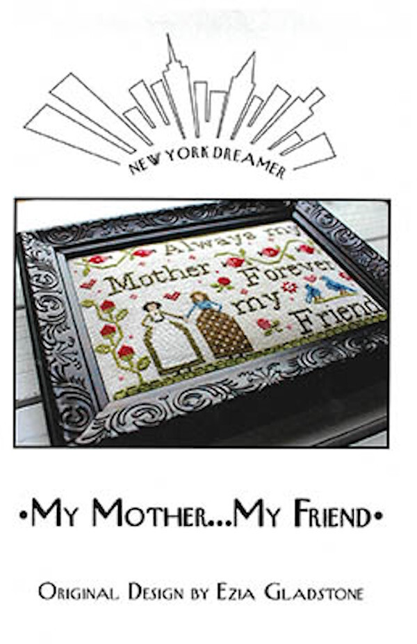 My Mother My Friend~New York Dreamer