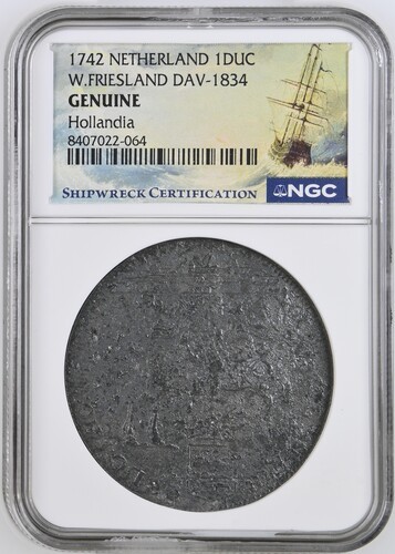1742 W.FRIESLAND DAV-1834 1 DUC Shipwreck Hollandia NGC Graded GENUINE