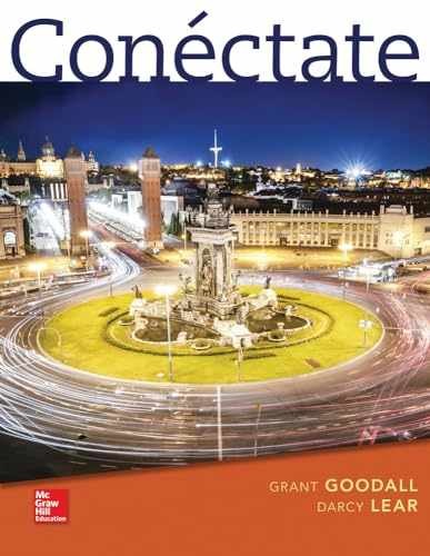 Conéctate: Introductory Spanish - Hardcover, by Goodall Grant; Lear - Very Good