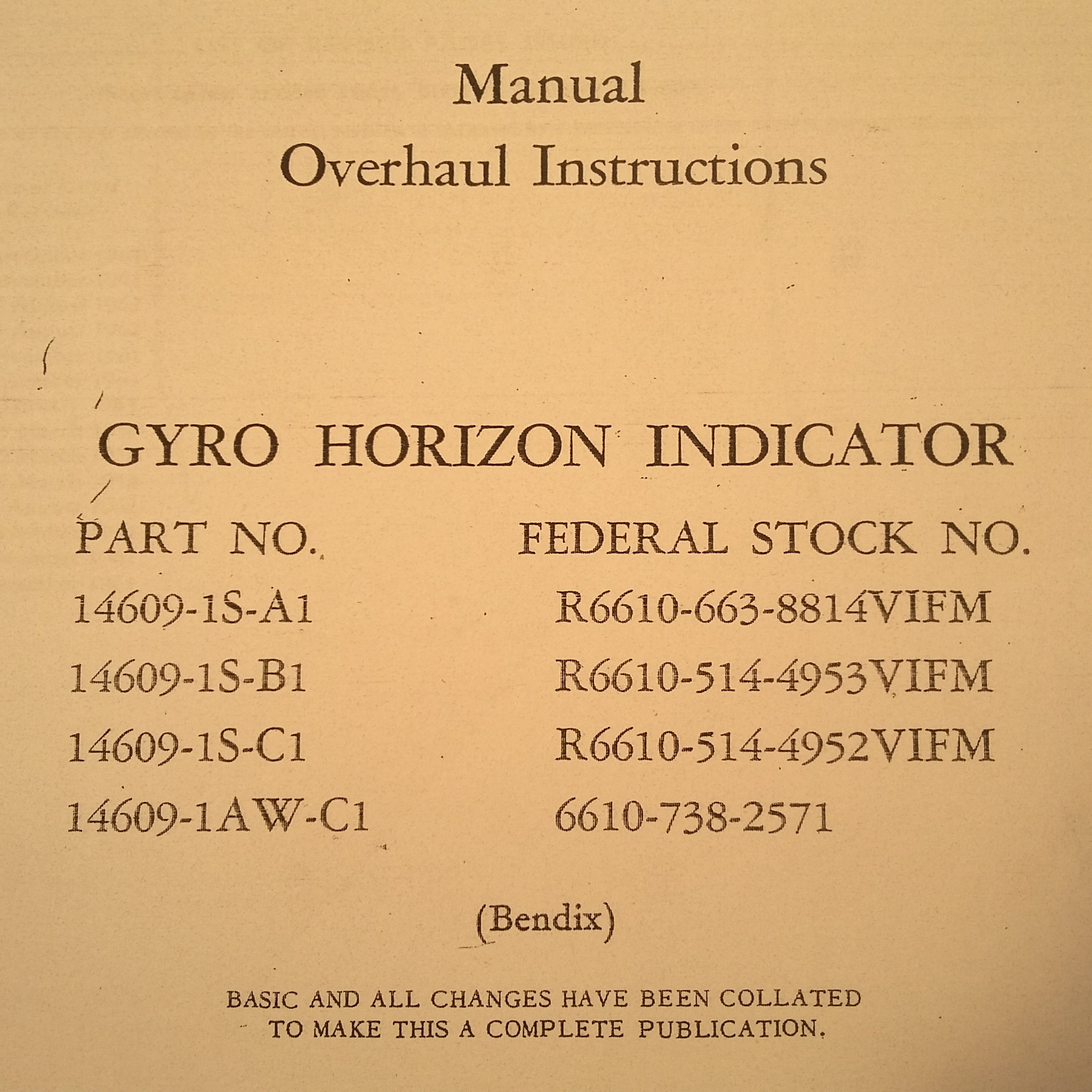 Bendix Gyro Horizon 14609 & R6610 Series Overhaul & Parts Manual