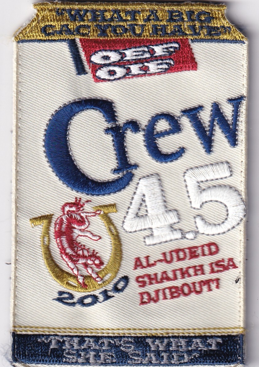 Crew 4.5 2010 OEF OIF USN US Navy Aviation patch Al Udeid Shaikh Isa Djibouti
