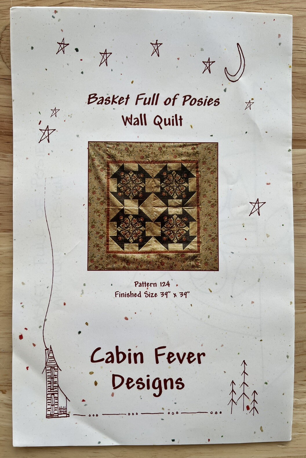 Basket Full Of Posies Wall Quilt PATTERN #124 by Cabin Fever Designs