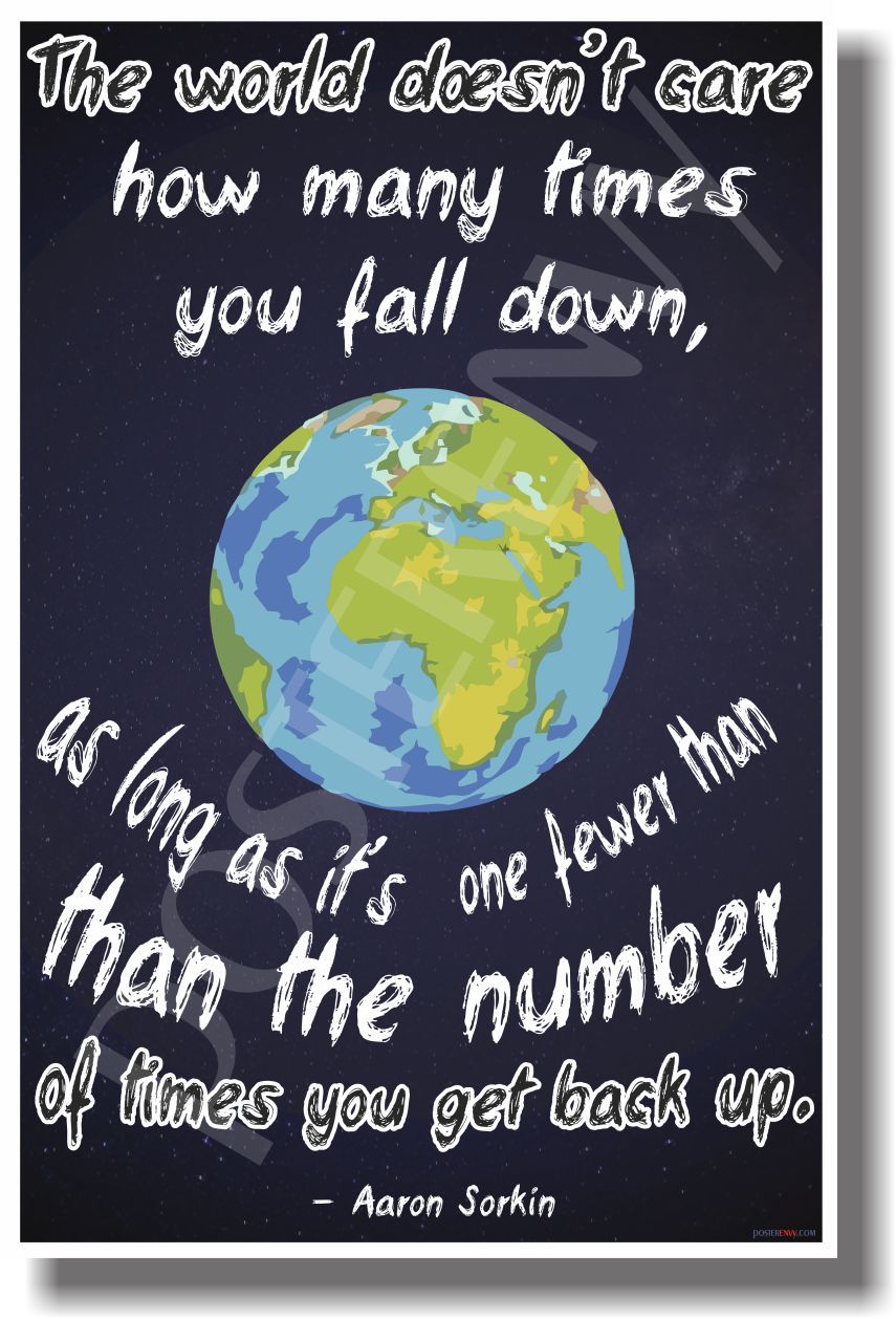 The World Doesn't Care - Dark - NEW Aaron Sorkin Motivational Quote POSTER