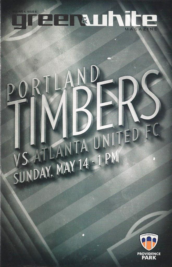 Portland Timbers 'Green & White' MLS Soccer/Football Program Volume 6, Issue 6