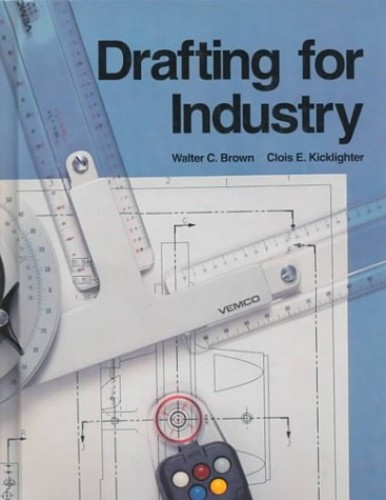 Drafting for Industry - VERY GOOD