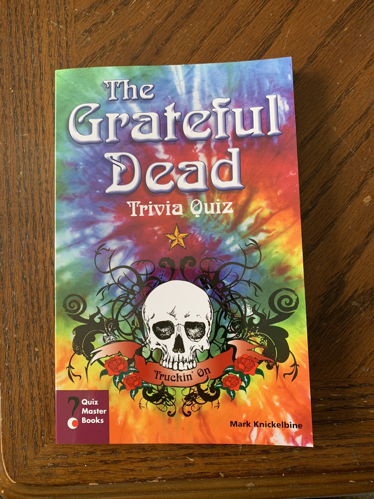Grateful Dead Book The GD Trivia Quiz Truckin' On Master Books Jerry Garcia 2008