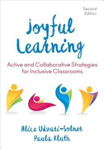 Joyful Learning: Active and Collaborative Strategies for Inclusiv - VERY GOOD