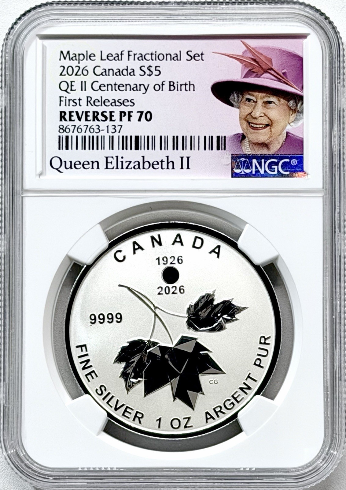 2026 S$5 CANADA QEII CENTENARY SILVER MAPLE LEAF NGC PF70 REV PROOF MINTAGE 3500