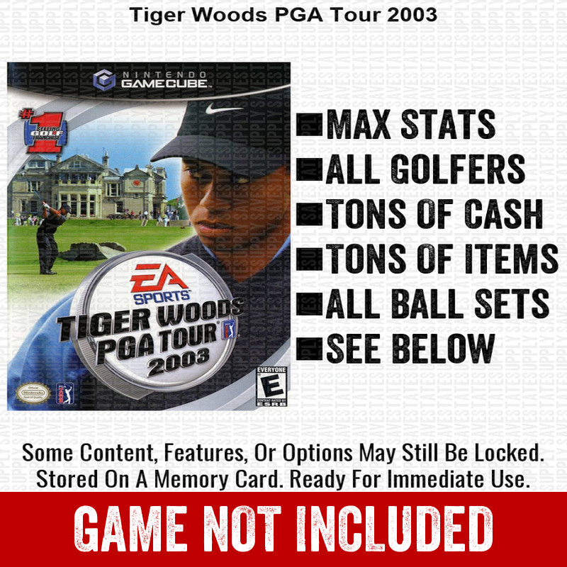 Tiger Woods PGA Tour 2003 100% Nintendo GameCube Memory Card Save CHEATS
