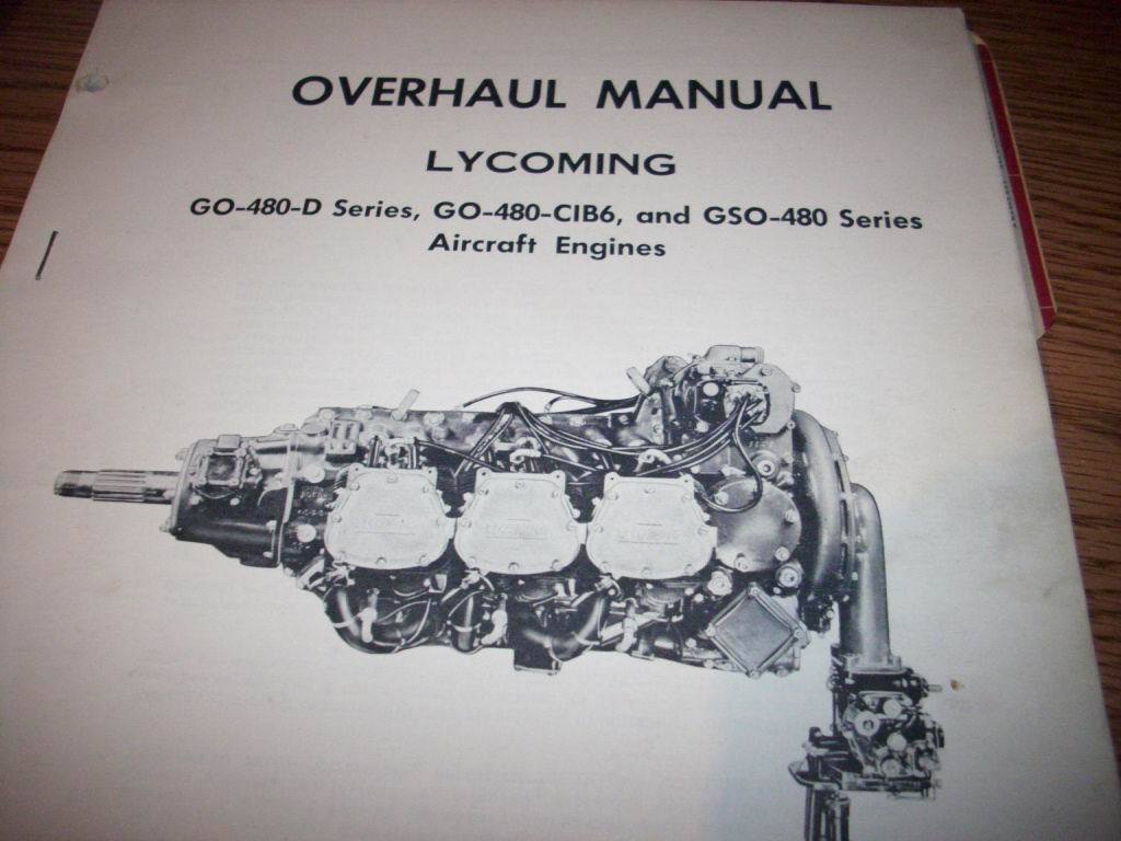 Lycoming GO-480-D Series, GO-480-CIB6 and GSO-480 Series Overhaul Manual