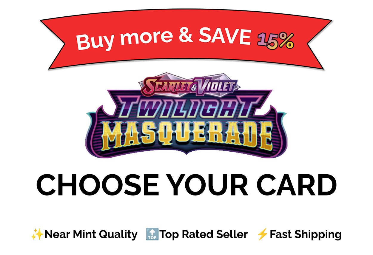 Pokémon TCG Twilight Masquerade Choose Your Card Singles | NM Bulk Discount