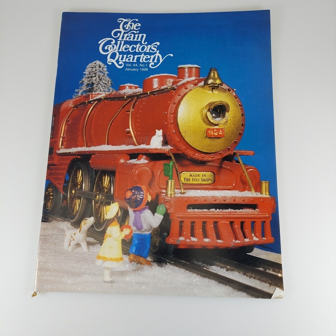 The Train Collectors Quarterly Jan 1998 Vol 44 No 1