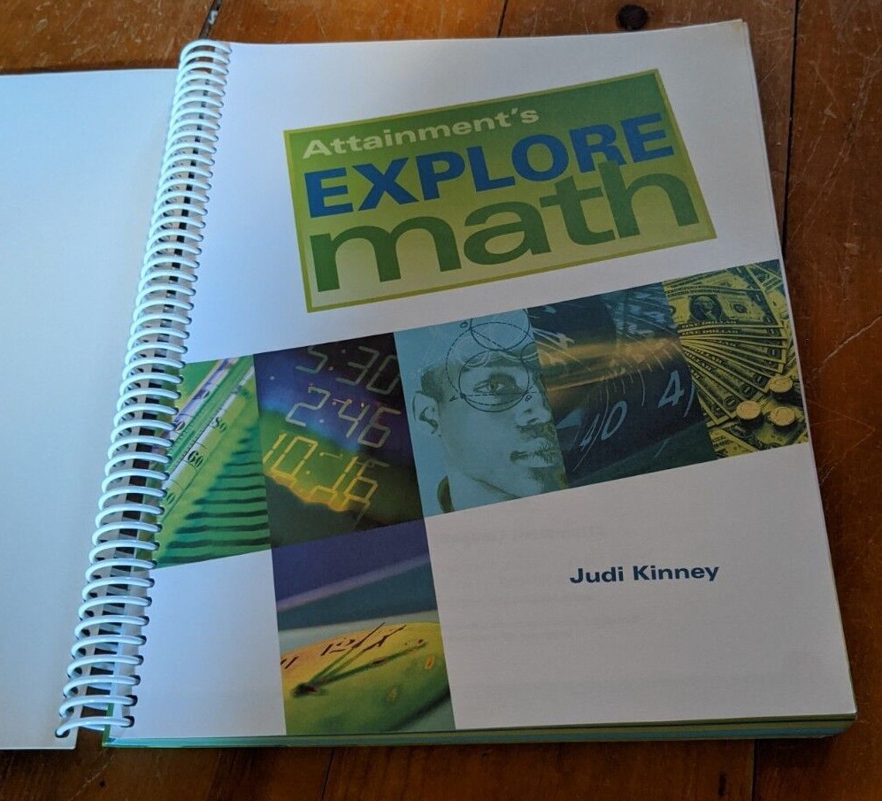 Explore Math Student Book by Judi Kinney (2012, Spiral)