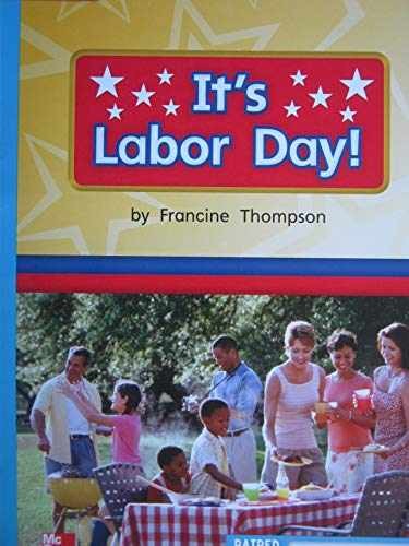 Reading Wonders Leveled Reader It's Labor Day!: - Spiral-bound - Very Good