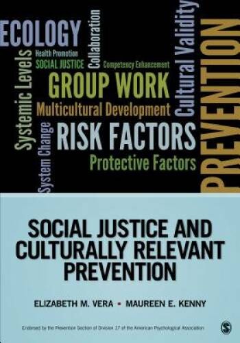 Social Justice and Culturally Relevant Prevention (Prevention P - VERY GOOD