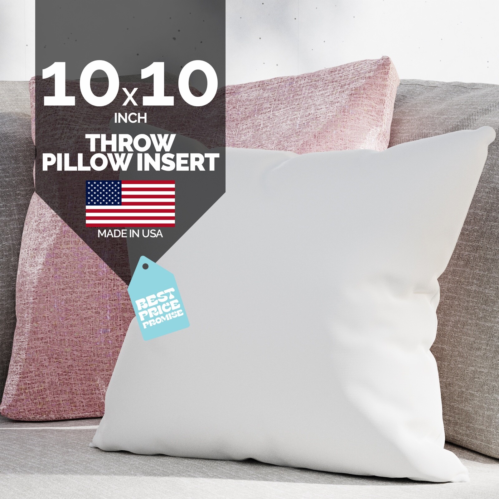 10x10 Discount Pillow Factory Form Insert Euro Throw Pillows Insert Made in USA