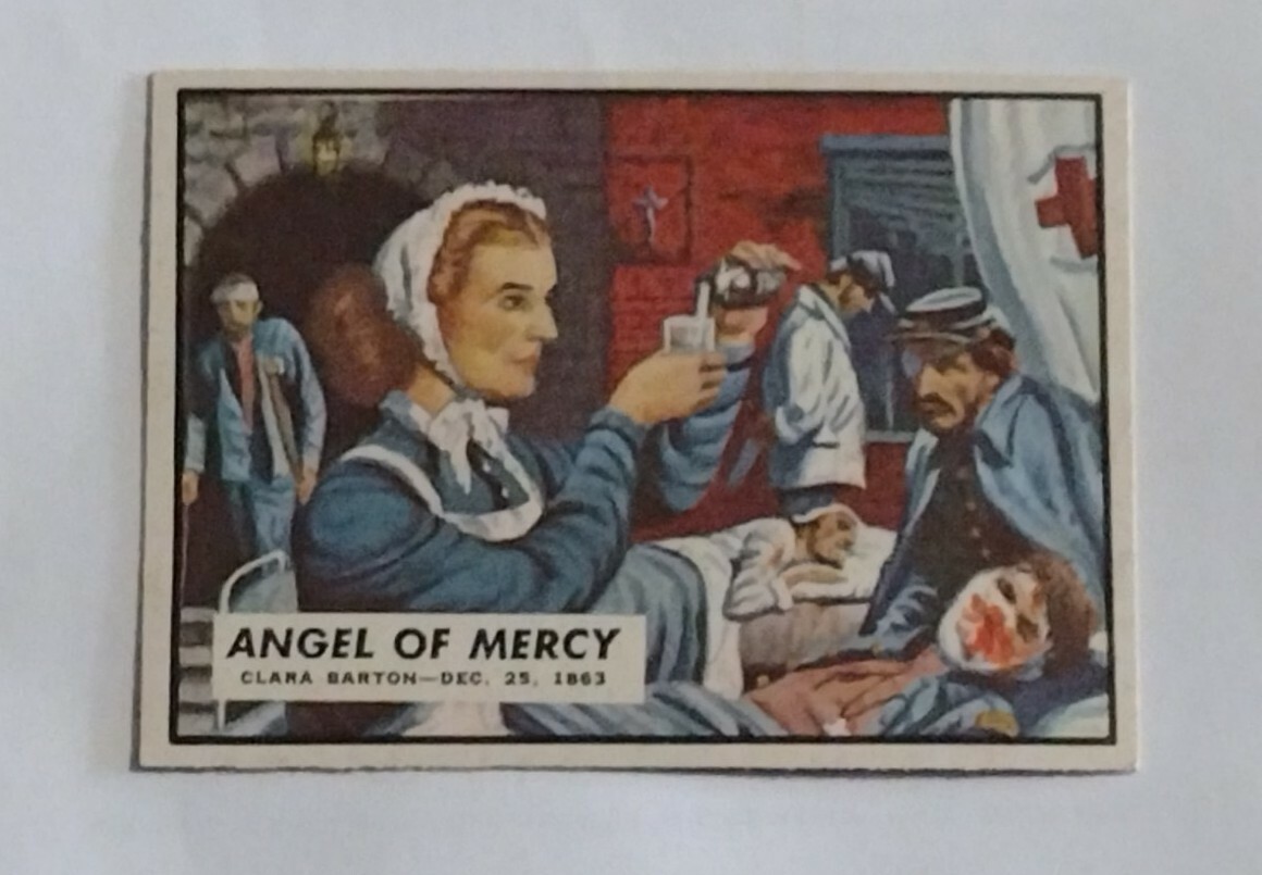 Topps Civil War News #58 Angel of Mercy Clara Barton Civil War Cards 1962