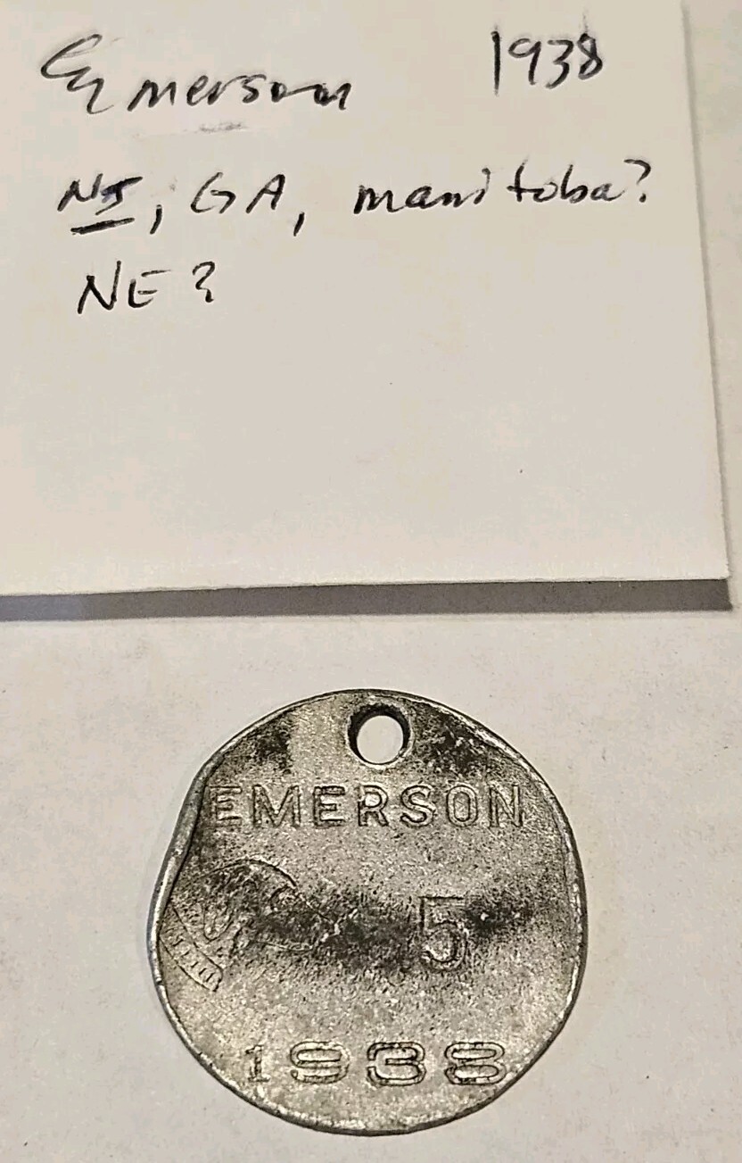 1938 Dog Tag License #5 ~   Emerson,  ? ~ Item # B261