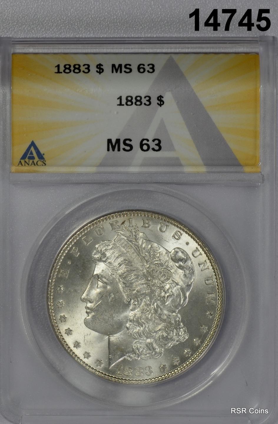 1883 MORGAN SILVER DOLLAR ANACS CERTIFIED MS63 LOOKS BETTER WHITE! #14745