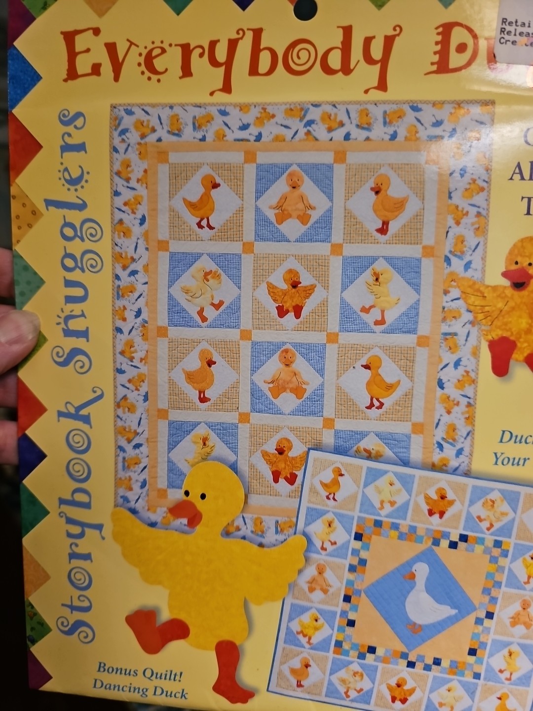 NEW Storybook Snugglers Everybody DUCK Quilt Patterns DANCING DUCK ON YOUR HEAD