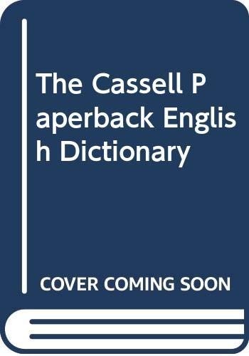 Cassell Paperback English Dict - GOOD