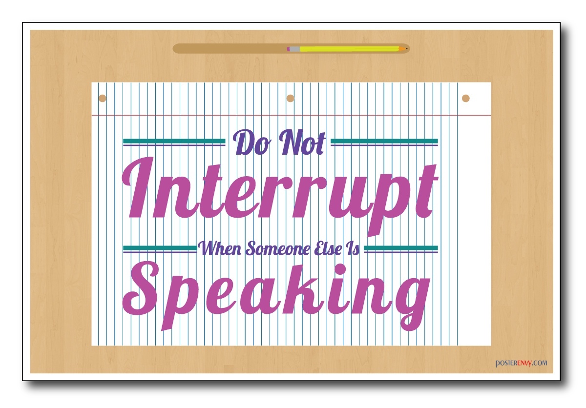Do Not Interrupt - NEW Classroom Motivational Poster