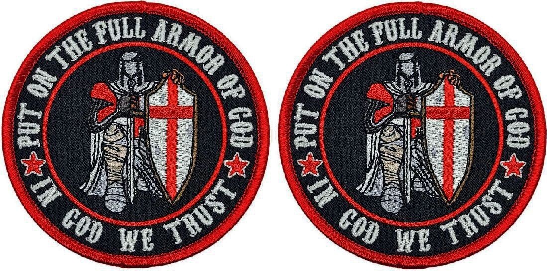 PUT ON FULL ARMOR OF GOD CRUSADER IN GOD WE TRUST PATCH - 2PC -HOOK BACK