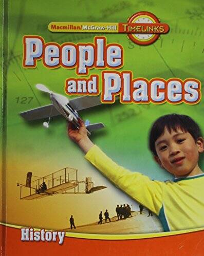 TimeLinks: Second Grade, People and Places-Unit 3 History Student Edition - GOOD