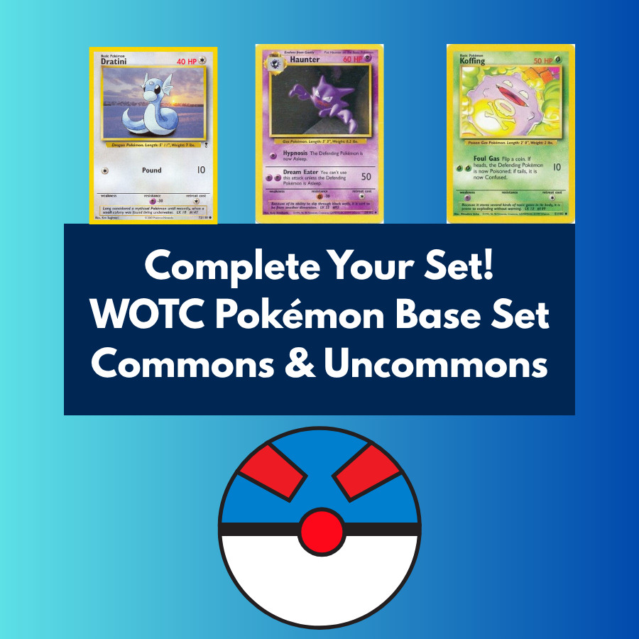 WOTC Pokemon Base Set - Complete Your Set! - Commons & Uncommons - LP-MP