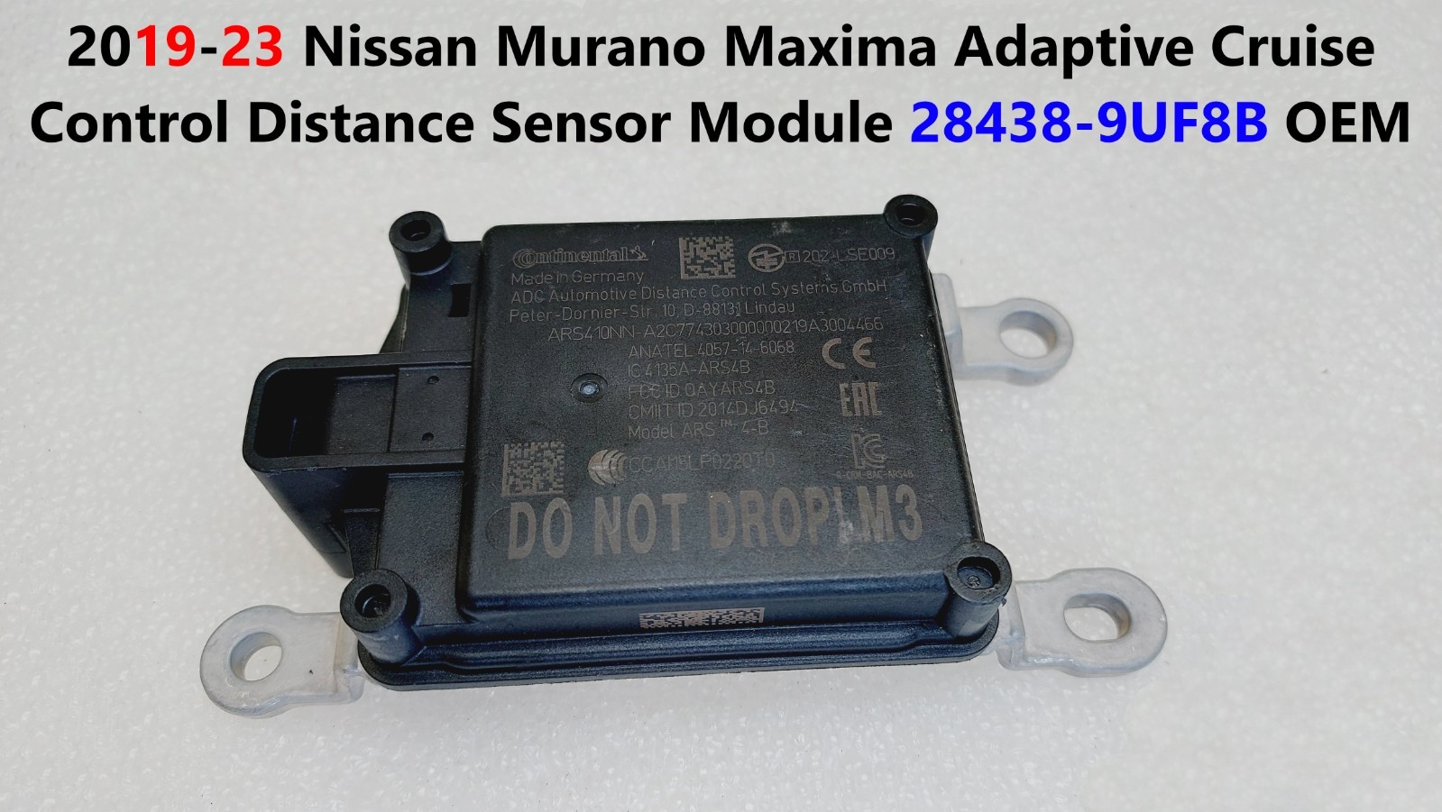 19 - 23 Nissan Murano Maxima Cruise Control Distance Sensor Module 28438-9UF8B