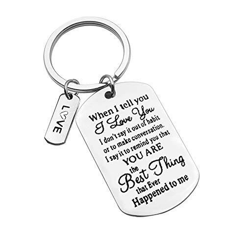 Valentine Day Gifts Keychain for Women and Men,When I Tell You I Love You Key
