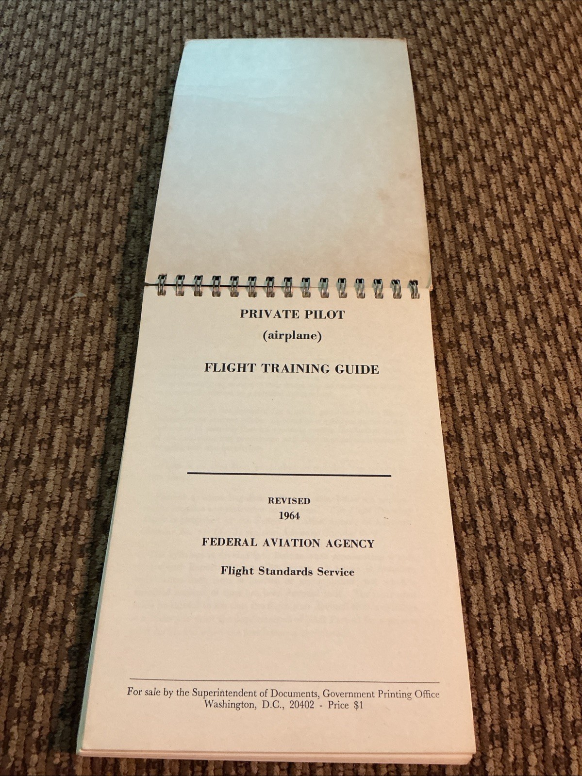 FAA AC 61-2A Private Pilot (Airplane) Flight Training Guide Revised 1964, Spiral