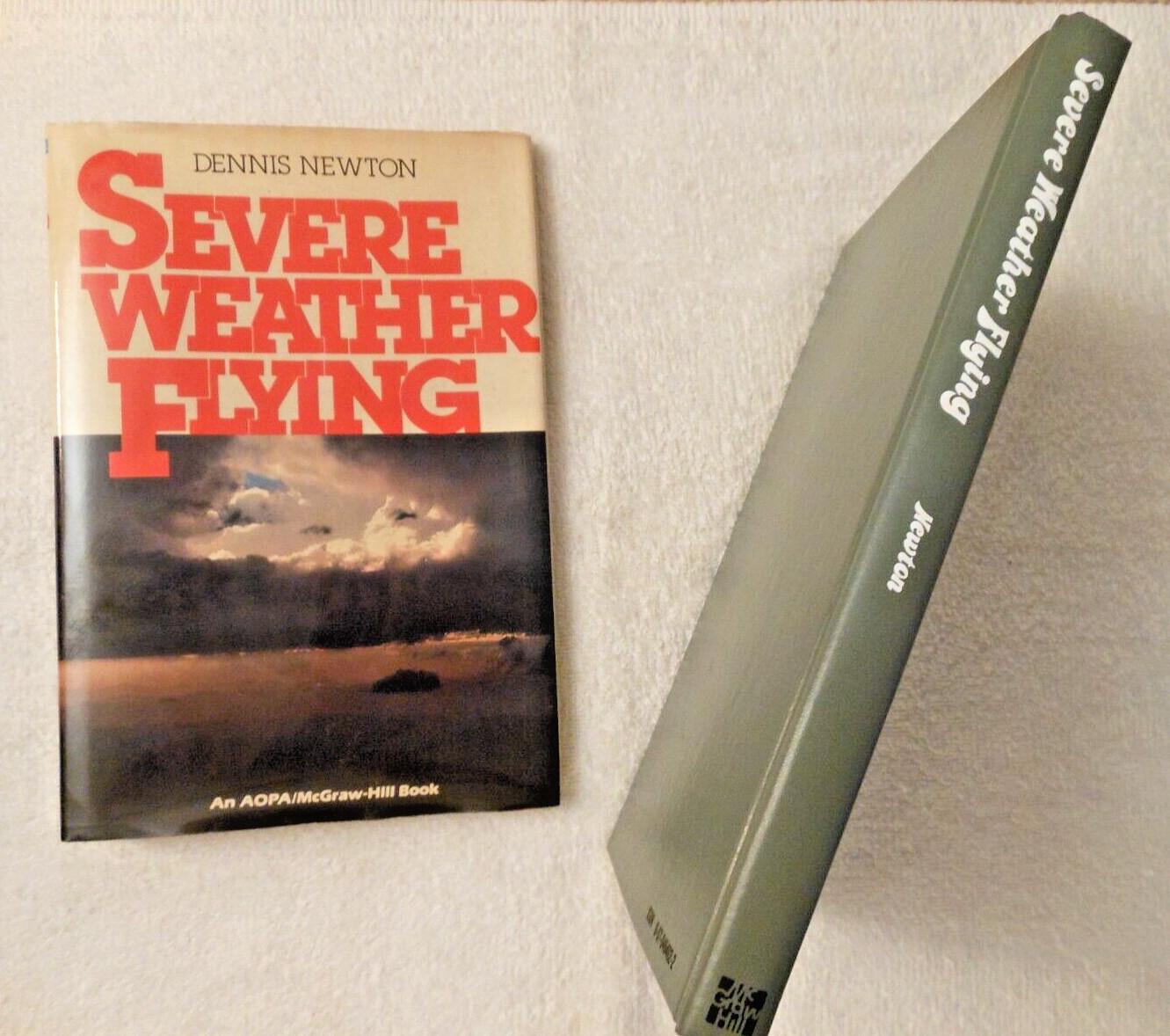 '83 Illustrated Severe Weather Flying Dennis Newton Thunderstorms Turbulence Ice