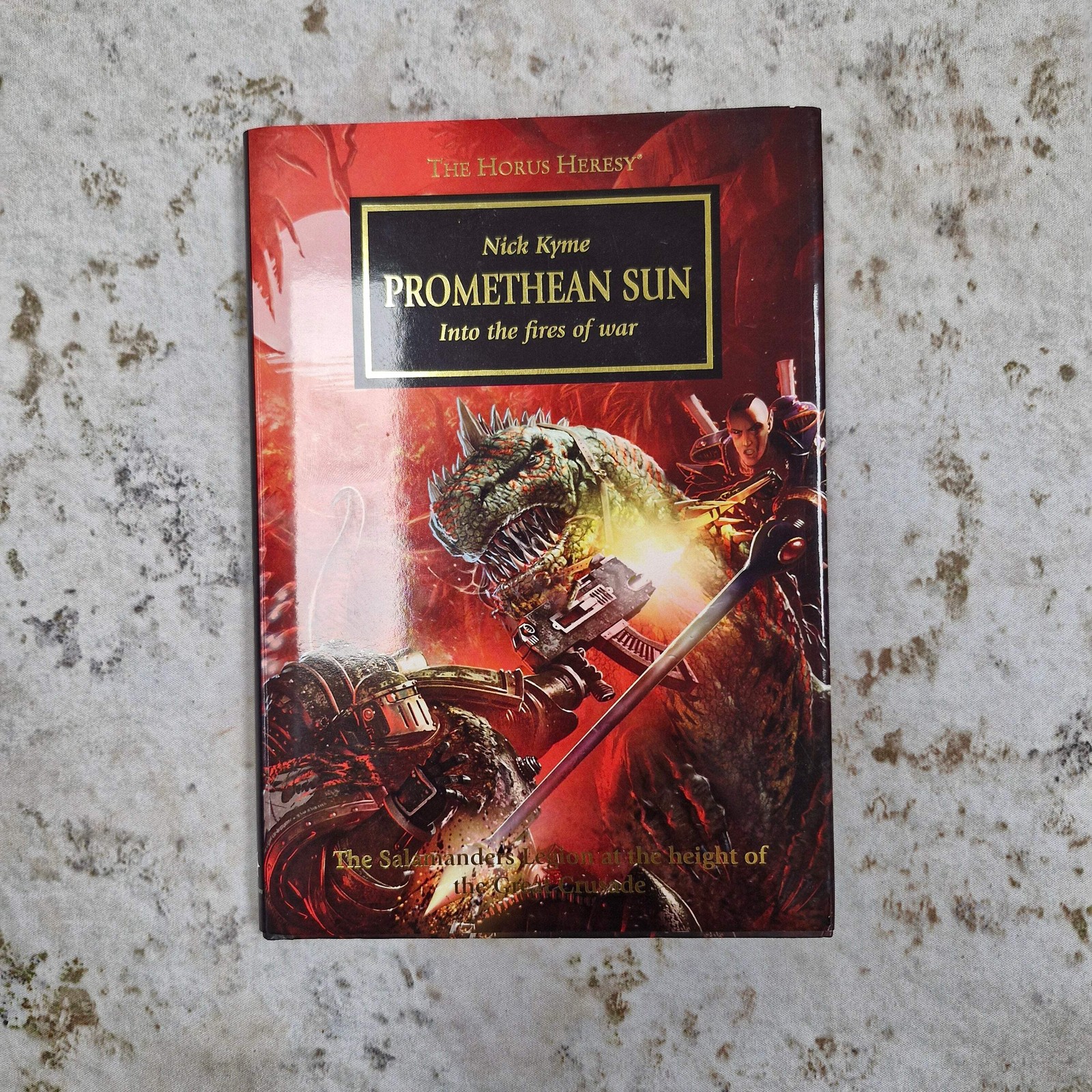 Warhammer The Horus Heresy - Promethean Sun by Nick Kyme Hardback BG263