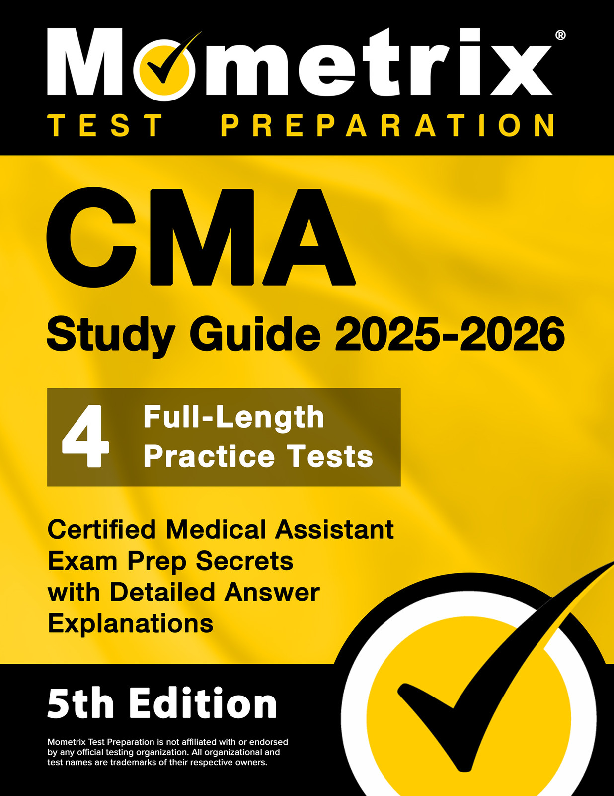 CMA Study Guide 2025-2026 - Certified Medical Assistant Secrets [5th Edition]