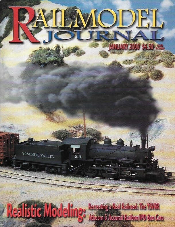 Railmodel Journal Jan.2000 Yosemite Valley Railroad CNW Hopper Santa Fe Soo GN