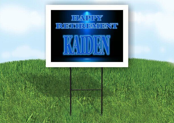KAIDEN RETIREMENT BLUE 18 in x 24 in Yard Sign Road Sign with Stand