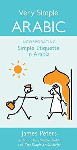 Very Simple Arabic: Incorporating - Paperback, by Peters James - Very Good