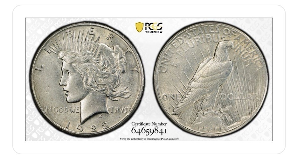 1922 S PEACE SILVER DOLLAR PCGS AU53