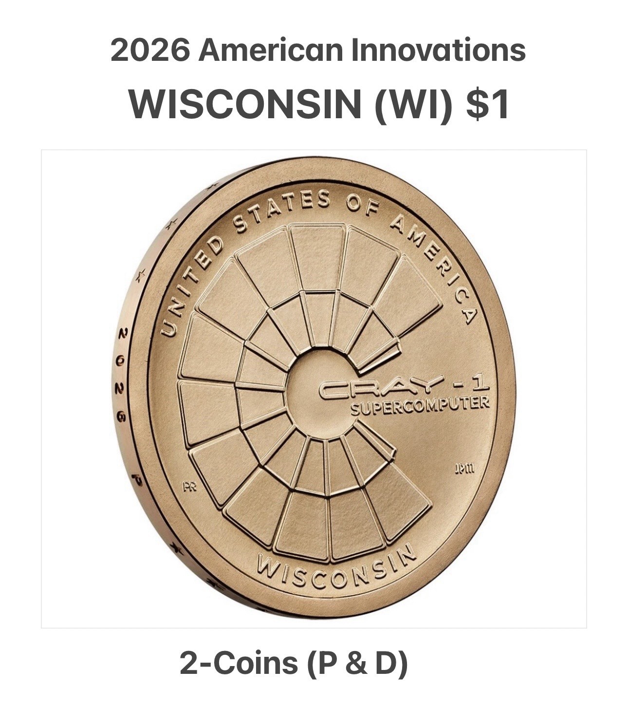 WISCONSIN Dollar 2-Coins (P&D) 2026 American Innovations from rolls 250 Yr.