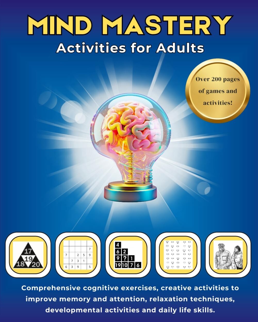 Mind Mastery Activities for Adults Paperback  274 pages - Logic & Brain GAMES