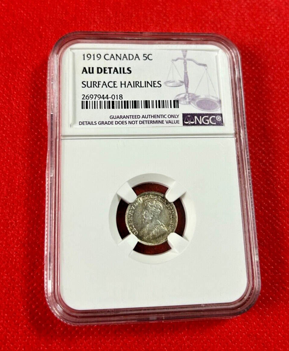 1919 CANADA 5 CENTS NGC AU DETAILS SURFACE HAIRLINES