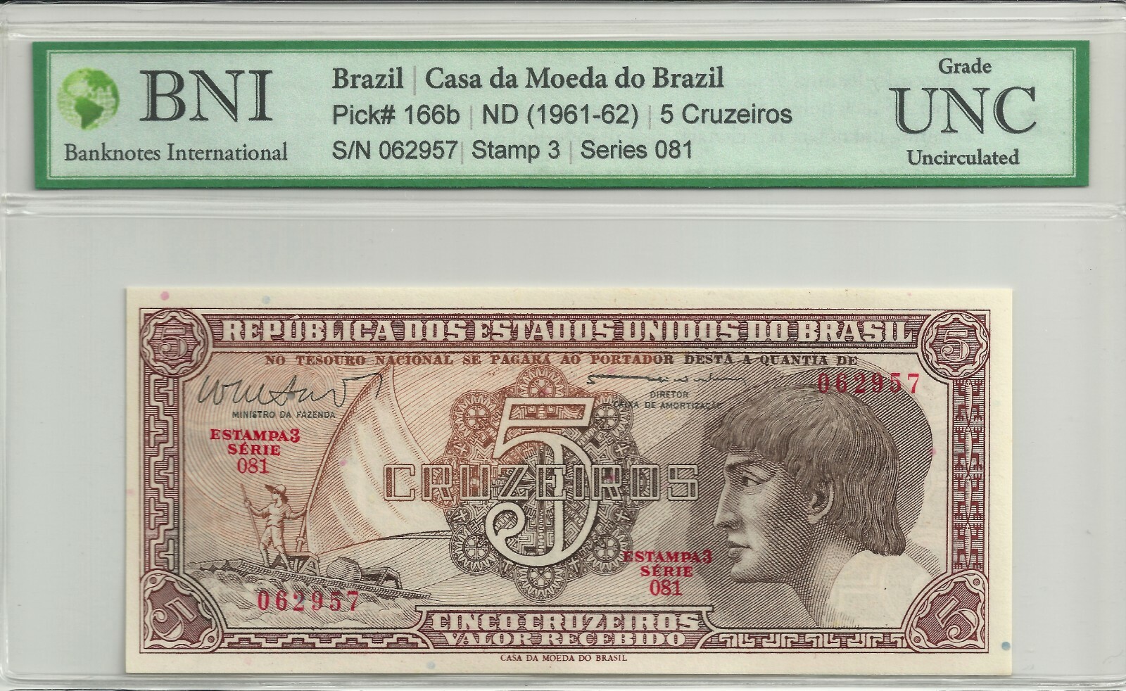 BRAZIL 5 CRUZEIROS 1961 P 166 UNC AUTHENTICATED