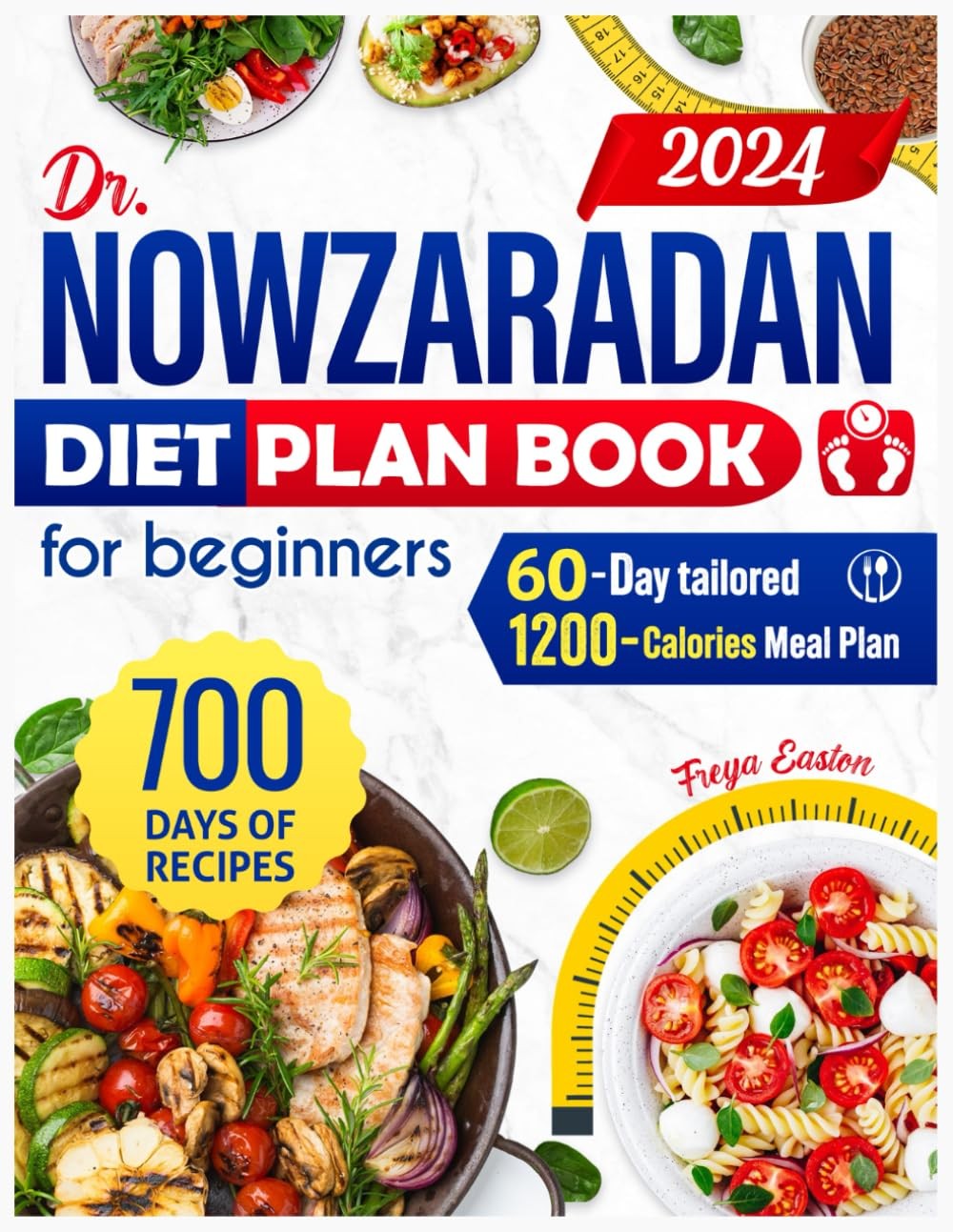 Dr Nowzaradan Diet Plan Book for Beginners: Seamlessly Lose Weight with a...
