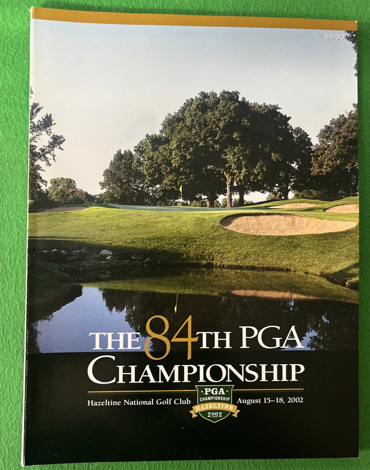 2002 84th PGA Championship Program + Hazletine CC Won by Rich Beem #C
