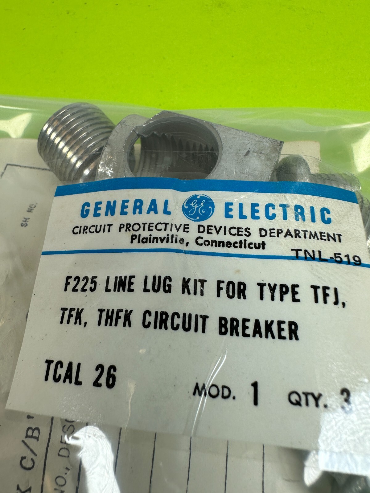 General Electric TCAL26 F225 Line Lug Kit TFJ TFK THFK Circuit Breaker Qty 3 NEW