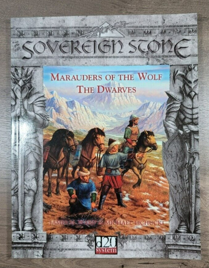 Marauders of the Wolf-The Dwarves. Larry Elmore's Sovereign Stone. D&D 3rd Ed.
