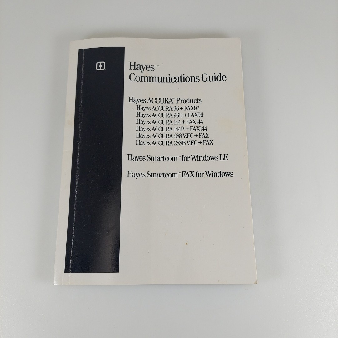 Hayes Communications Guide 1994 ACCURA, Smartcom, Fax For Windows Illustr PB