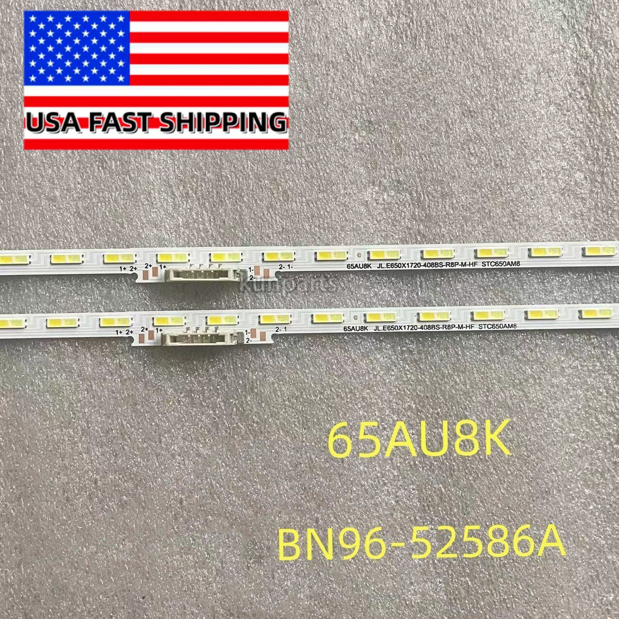 New LED Strips(2) for Samsung BN96-52586A UN65AU800DFXZA UN65AU8000FXZA 65AUBK