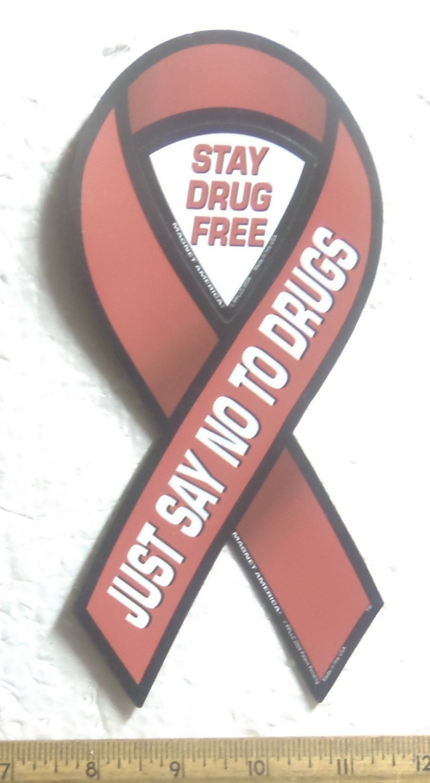 Just Say No to Drugs – Stay Drug Free - 2 in 1 Magnetic Ribbon